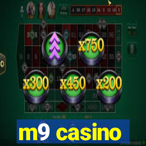 m9 casino